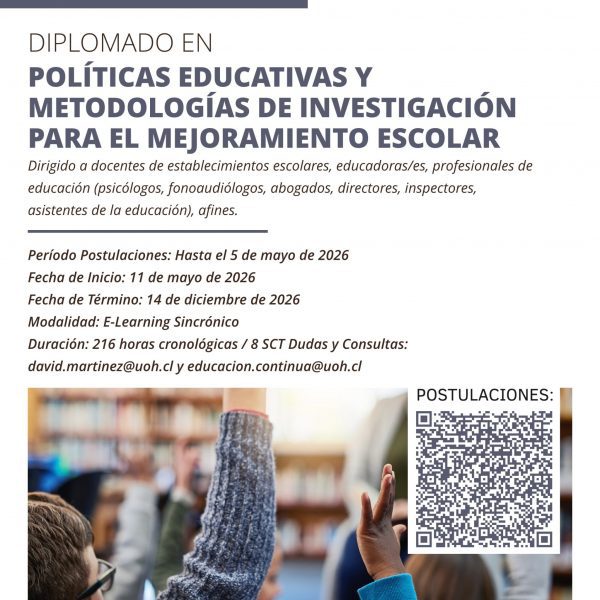 [Postulaciones] Diplomado en Políticas Educativas y Metodologías de Investigación para el Mejoramiento Escolar