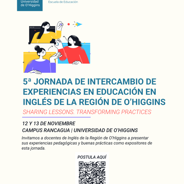[5° Jornada] Intercambio de Experiencias de Educación en Inglés de la Región de O’Higgins