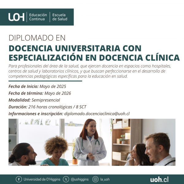 [Postulaciones] Diplomado en Docencia Universitaria con especialización en Docencia Clínica