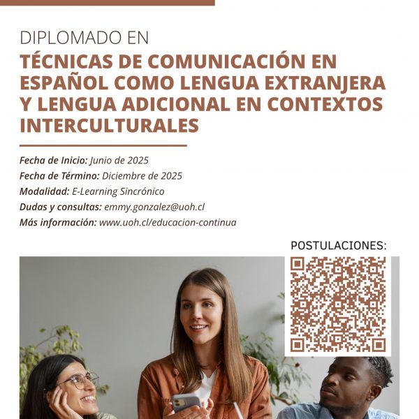 [Postulaciones] Diplomado en Técnicas de Comunicación en Español como Lengua Extranjera y Lengua Adicional en Contextos Interculturales