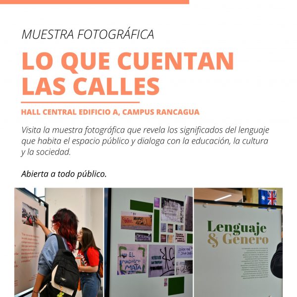 [Muestra fotográfica] Lo que cuentan las calles