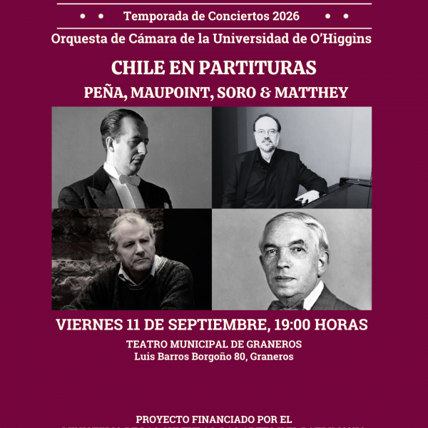 [Orquesta de Cámara UOH] Chile en partituras: Peña, Maupoint, Soro & Matthey – Graneros