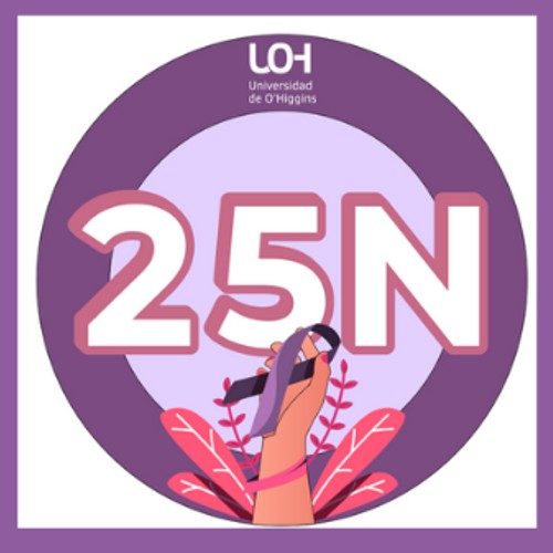 Día Internacional de la Eliminación de la de la Violencia Contra la Mujer: UOH lanza campaña “Hagamos visible lo invisible”