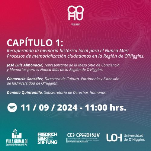 UOH invita a escuchar el podcast “Conexiones Humanas: Memorias y Democracia en Diálogo”