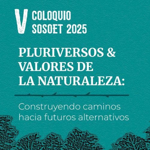 UOH será sede del quinto Coloquio de Socioecología y Etnoecología