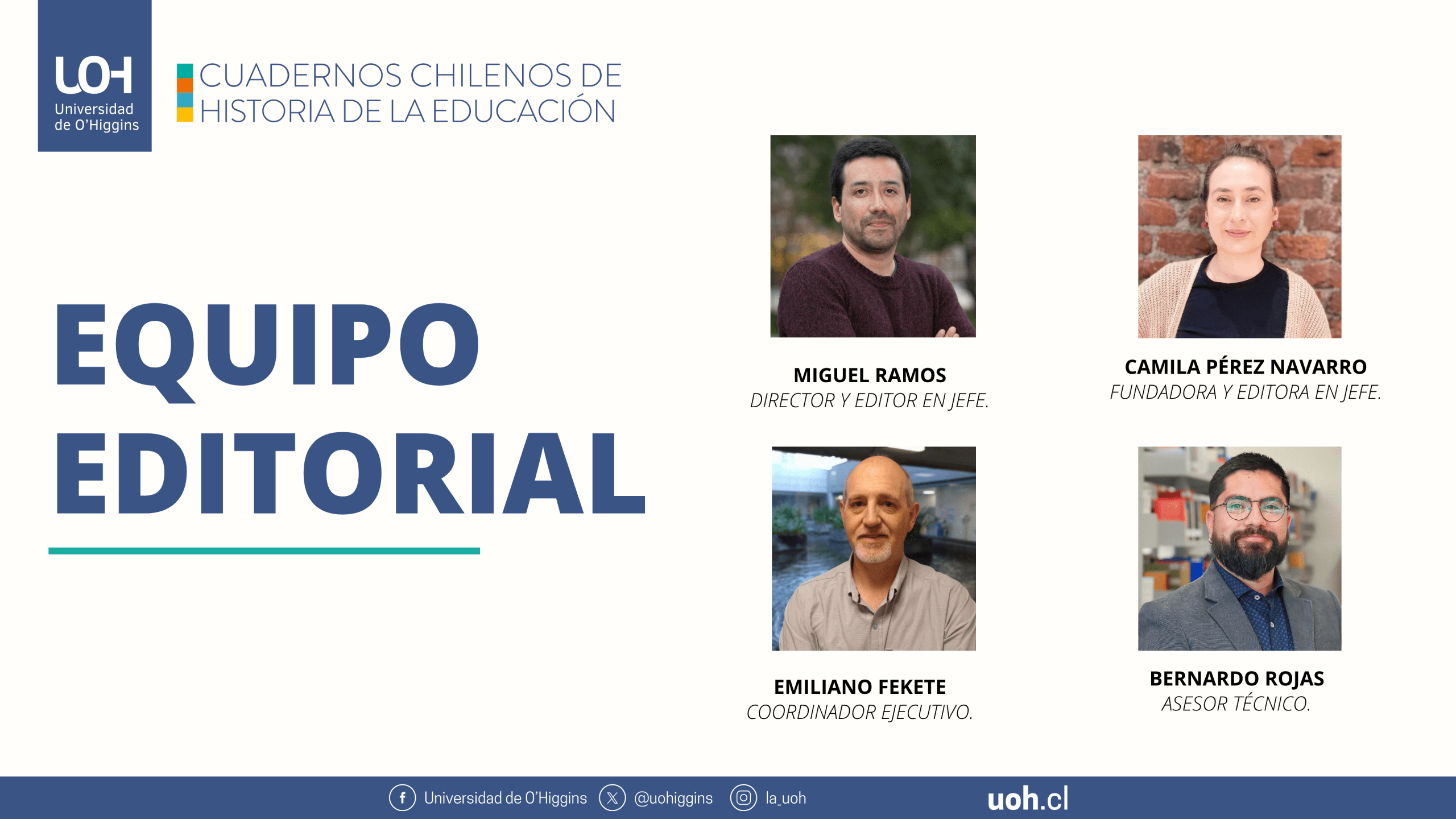 Cuadernos Chilenos de Historia de la Educación: trayectoria e hitos de la primera revista académica de la UOH