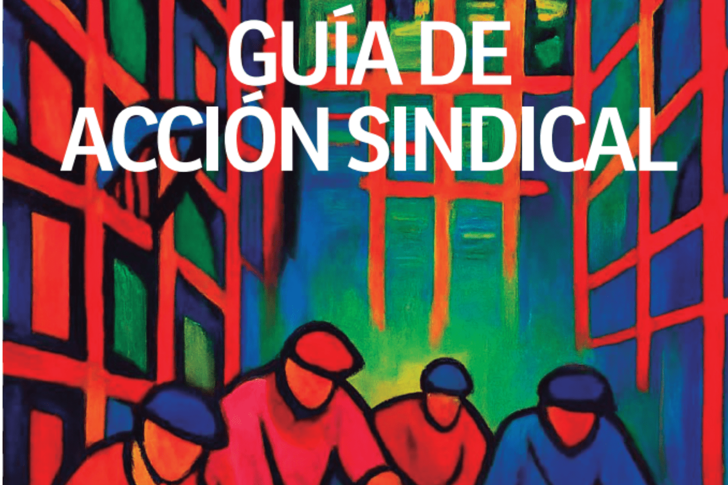 Guía de Acción Sindical
